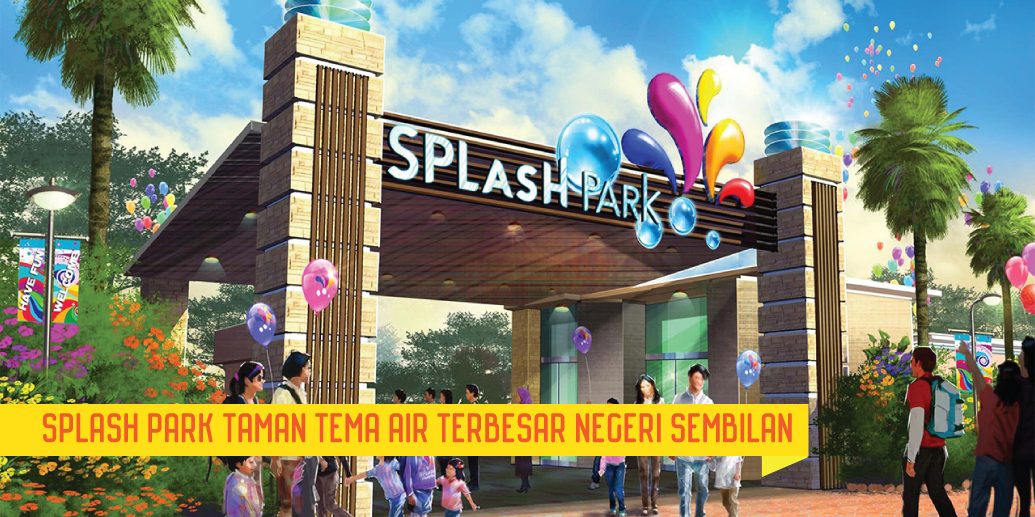 Taman Tema Air Terbesar Di Negeri Sembilan