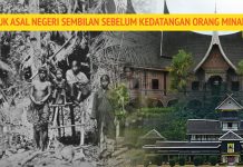 Penduduk Asal Negeri Sembilan Sebelum Kedatangan Orang Minangkabau