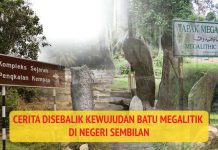Cerita Disebalik Kewujudan Batu Megalitik Di Negeri Sembilan