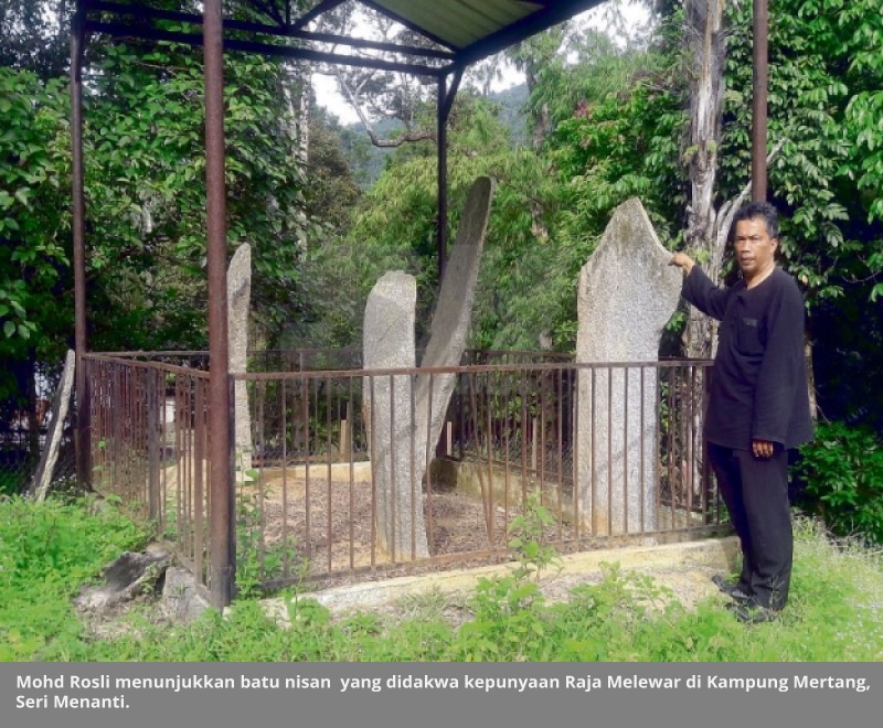 Dimanakah Makam Raja Melewar Sebenarnya